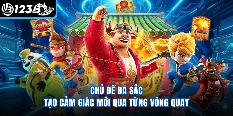 Chủ đề đa sắc tạo cảm giác mới qua từng vòng quay
